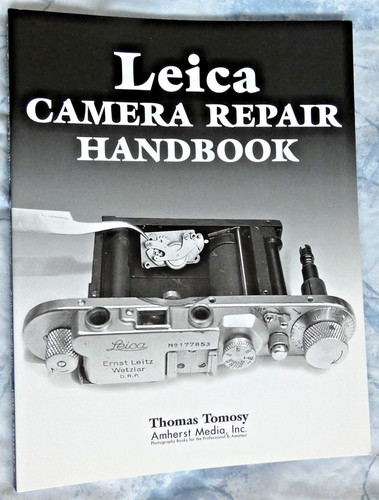 Leica camera repair handbook - handbook,